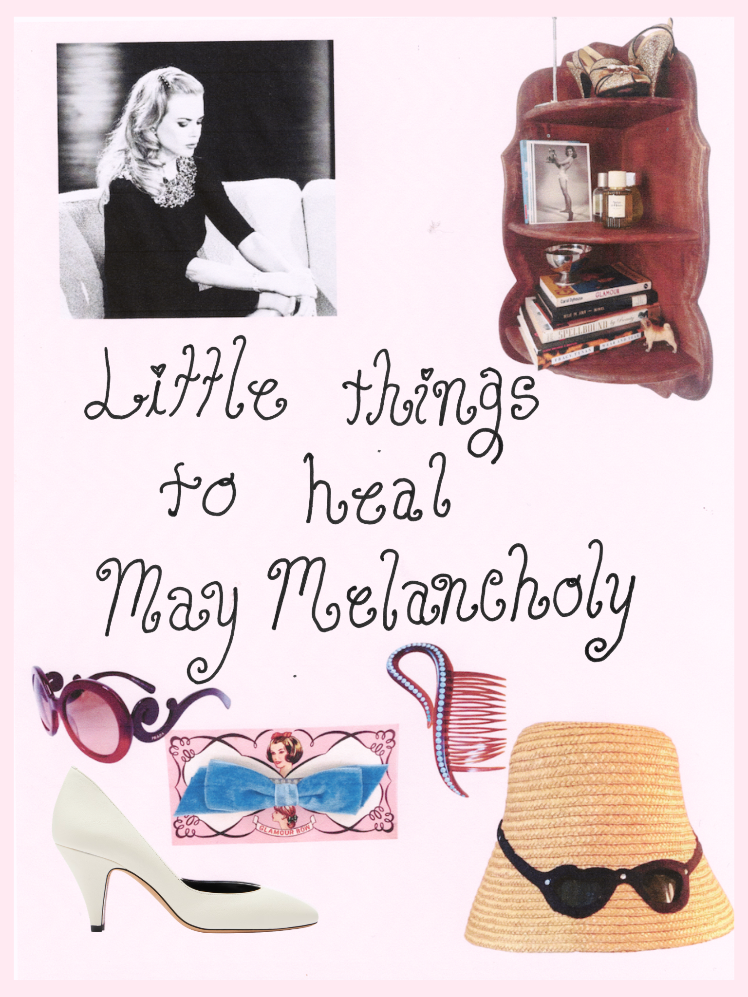 Little Things to Heal May Melancholy