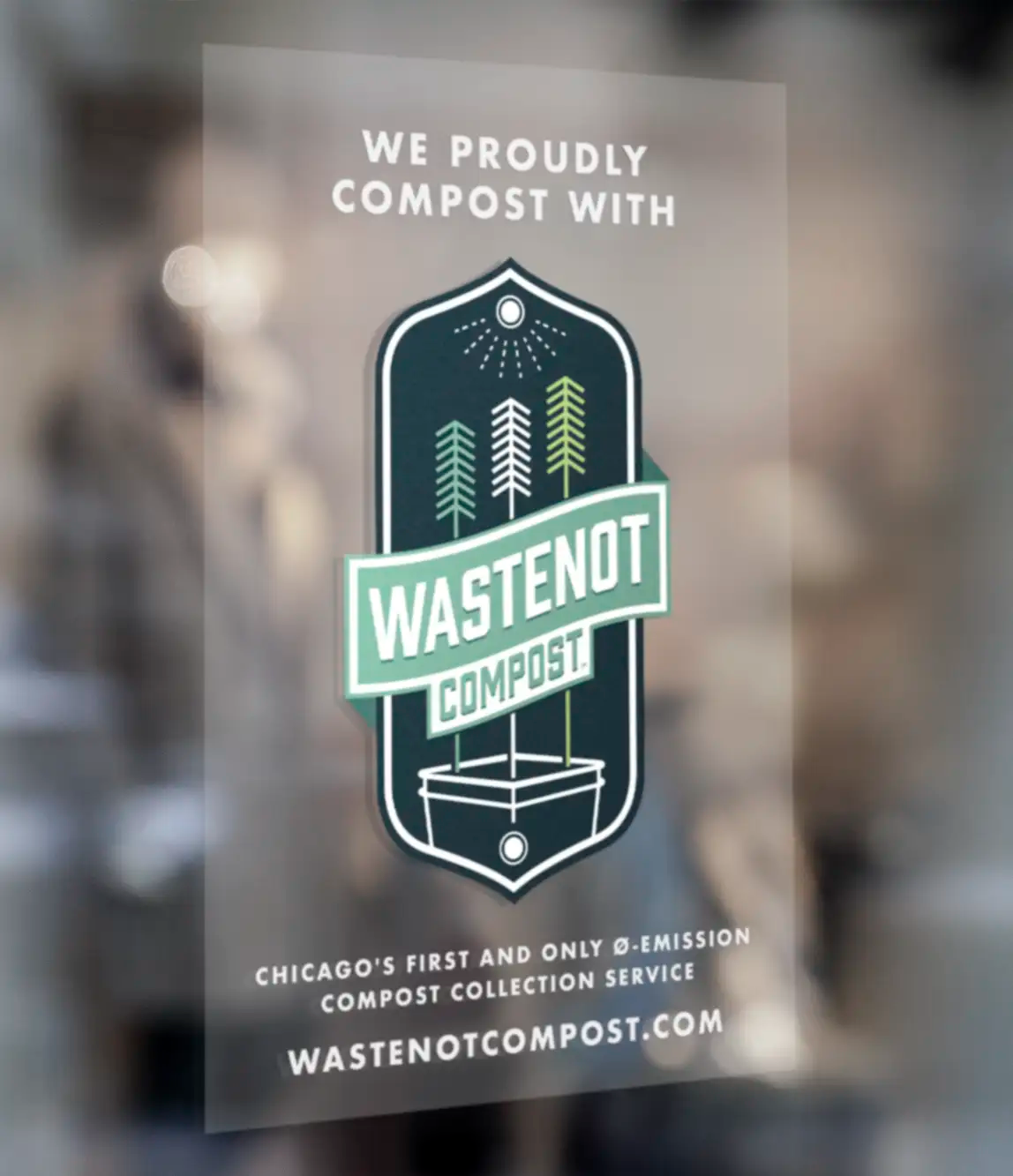 Poster advertising WasteNot Compost, Chicago's first e-emission compost collection service, featuring a graphic of trees and a compost bin.