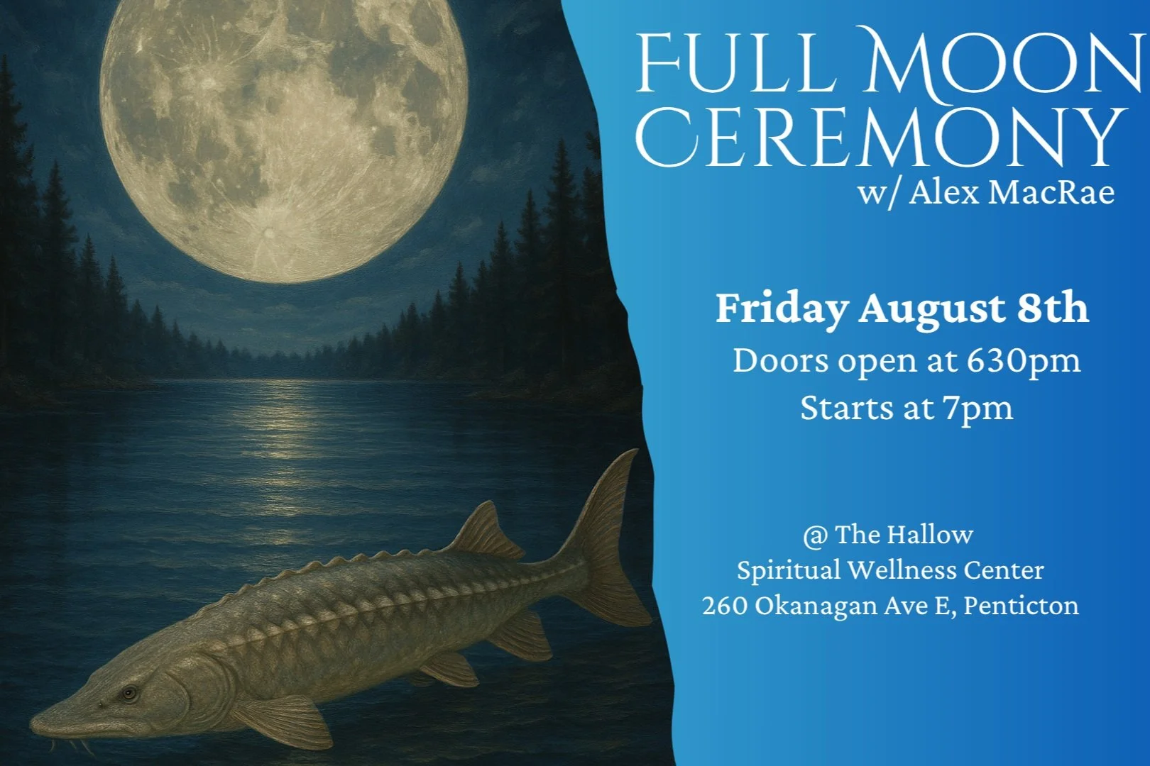 Sturgeon Full Moon Ceremony