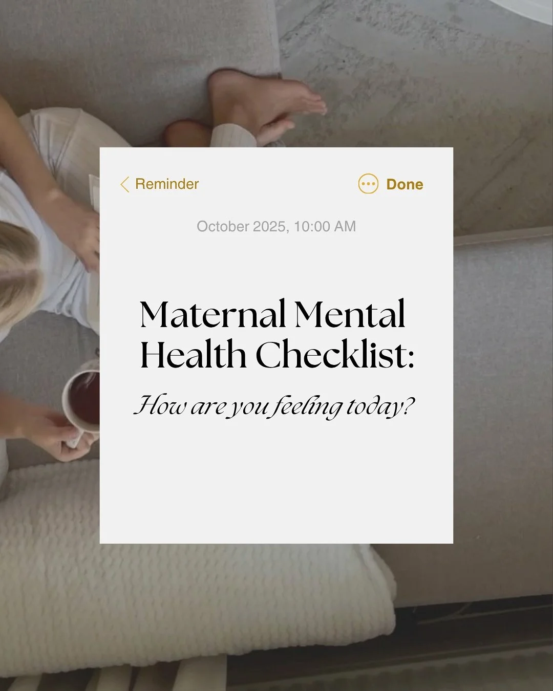 Motherhood is full of love, but it can also bring overwhelm, exhaustion, and intense emotions. Checking in with yourself isn&rsquo;t selfish&mdash;it&rsquo;s essential.

Use this checklist to reflect on your mood, sleep, energy, thoughts, support sys