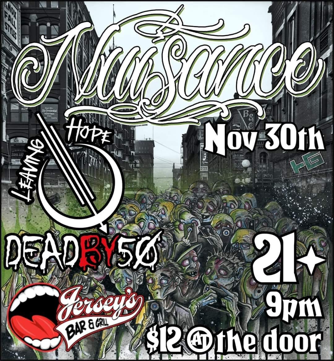 leaving hope w/ nuisance