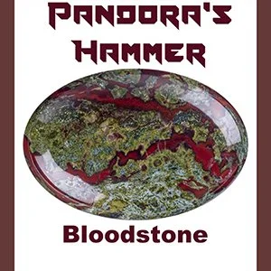 Square image with a white background and dark red stripes on either side edge. A green and red oval stone image is in the middle with the words Pandora's Hammer Bloodstone