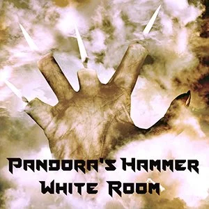 A square image with a green gray and black photograph of a hand with clouds around it and the fingers ending in candle wicks with flames and the words Pandora's Hammer White Room across the bottom