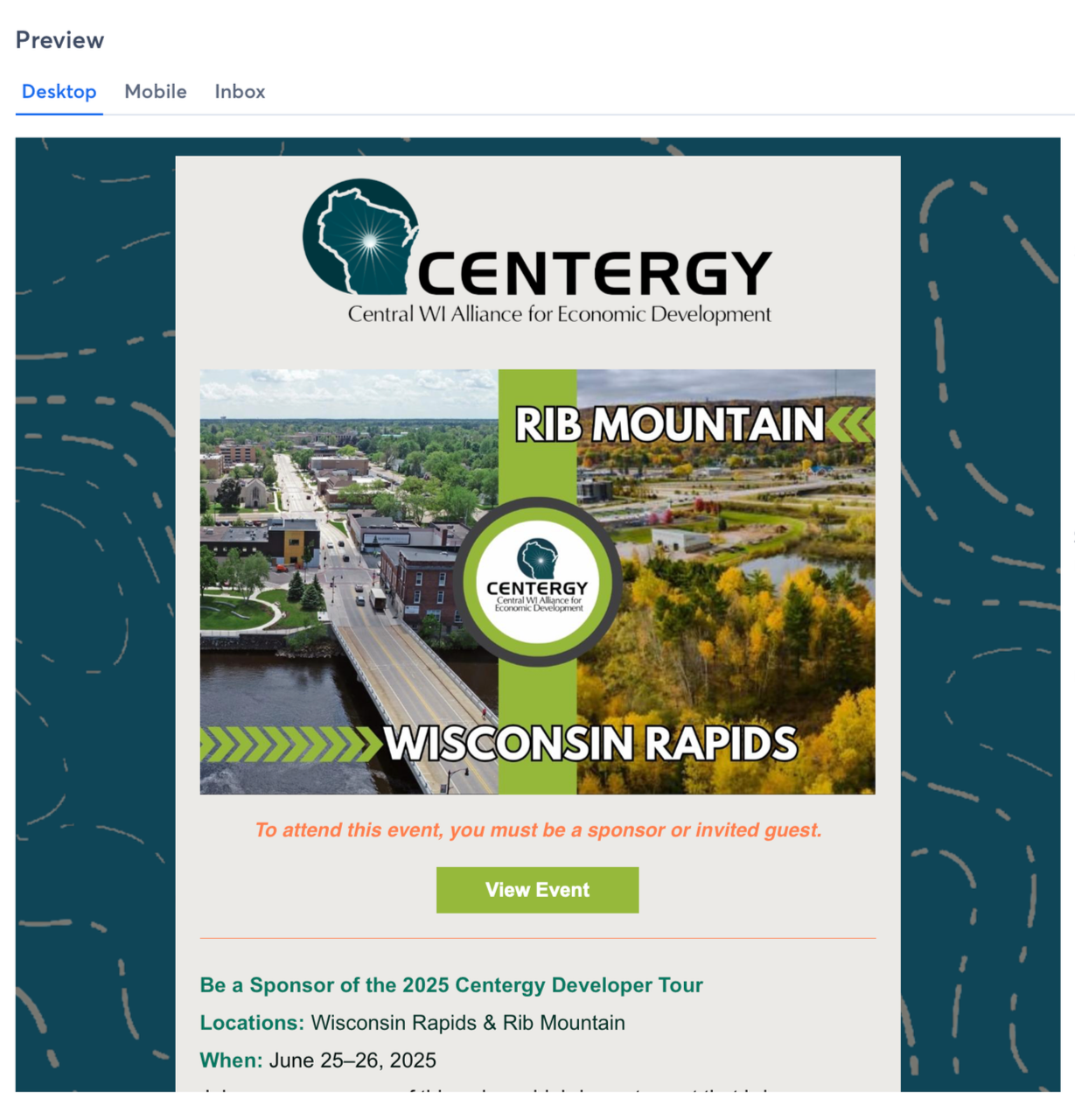 Flyer for the 2025 Centergy Developer Tour featuring event locations in Wisconsin Rapids and Rib Mountain, scheduled for June 25-26, 2025, with a sponsor invitation and a 'View Event' button.