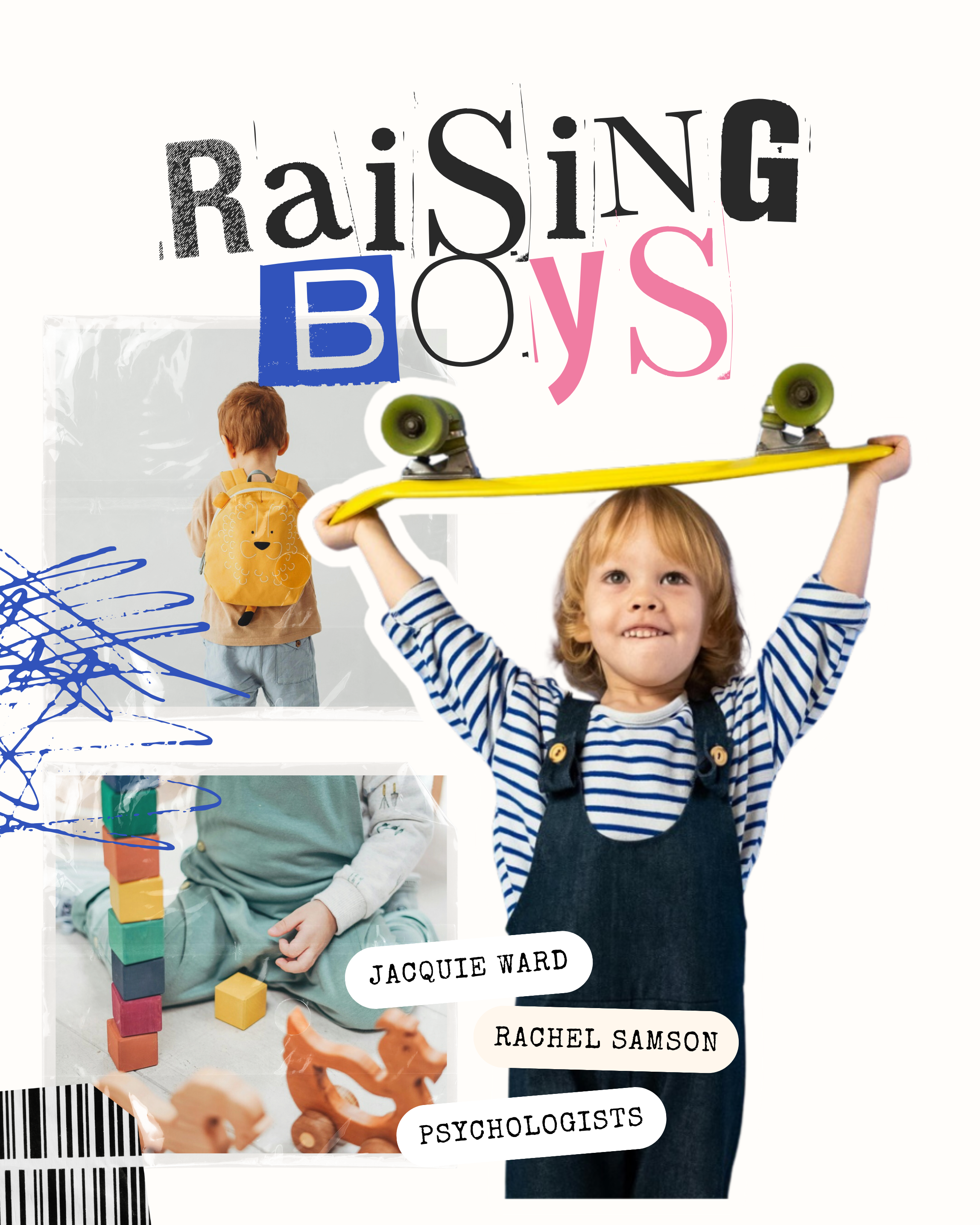 Raising Boys: Science-Backed Strategies for Raising Emotionally Healthy ...