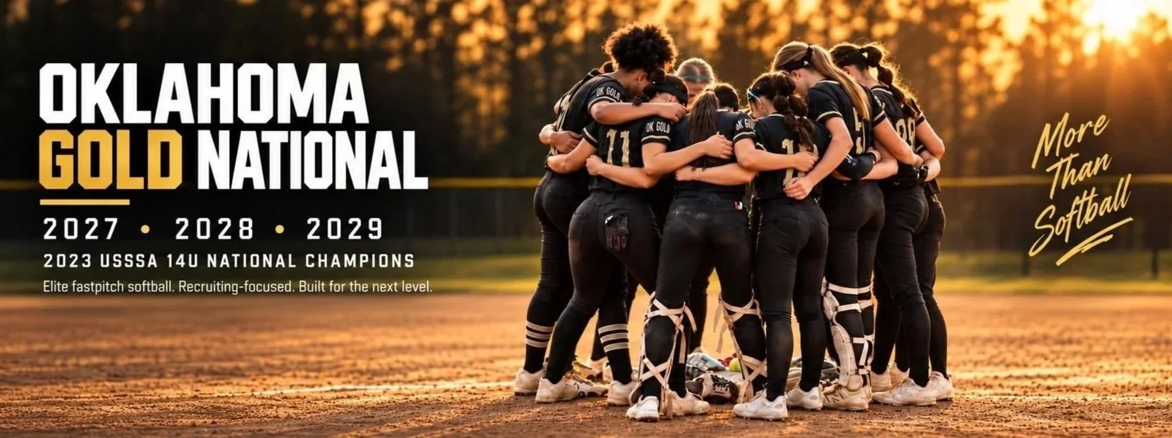 Oklahoma Gold National team huddle. Classes of 2027, 2028 and 2029. 2023 USSSA 14U National Champions. More Than Softball.