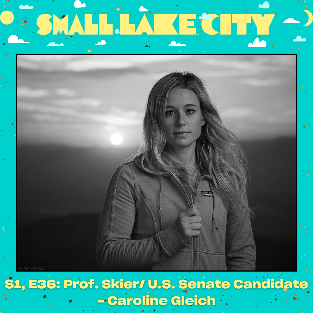 S1,E36: Professional Skier/ U.S. Senate Candidate - Caroline Gleich ...