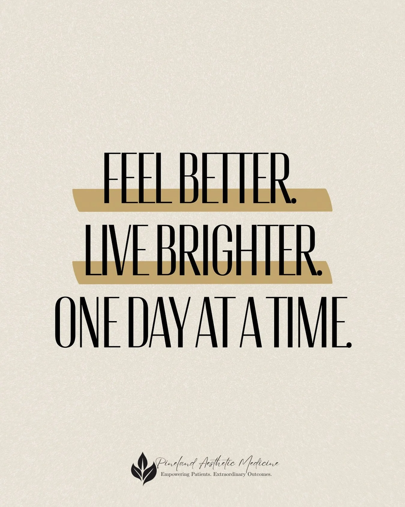 ✨ Monday Reminder:
 You don&rsquo;t need a whole new life today &mdash; just a little more balance, a little more energy, and a little more support than you had last week.

At Pineland Aesthetic Medicine, our medically guided services &mdash; from ho
