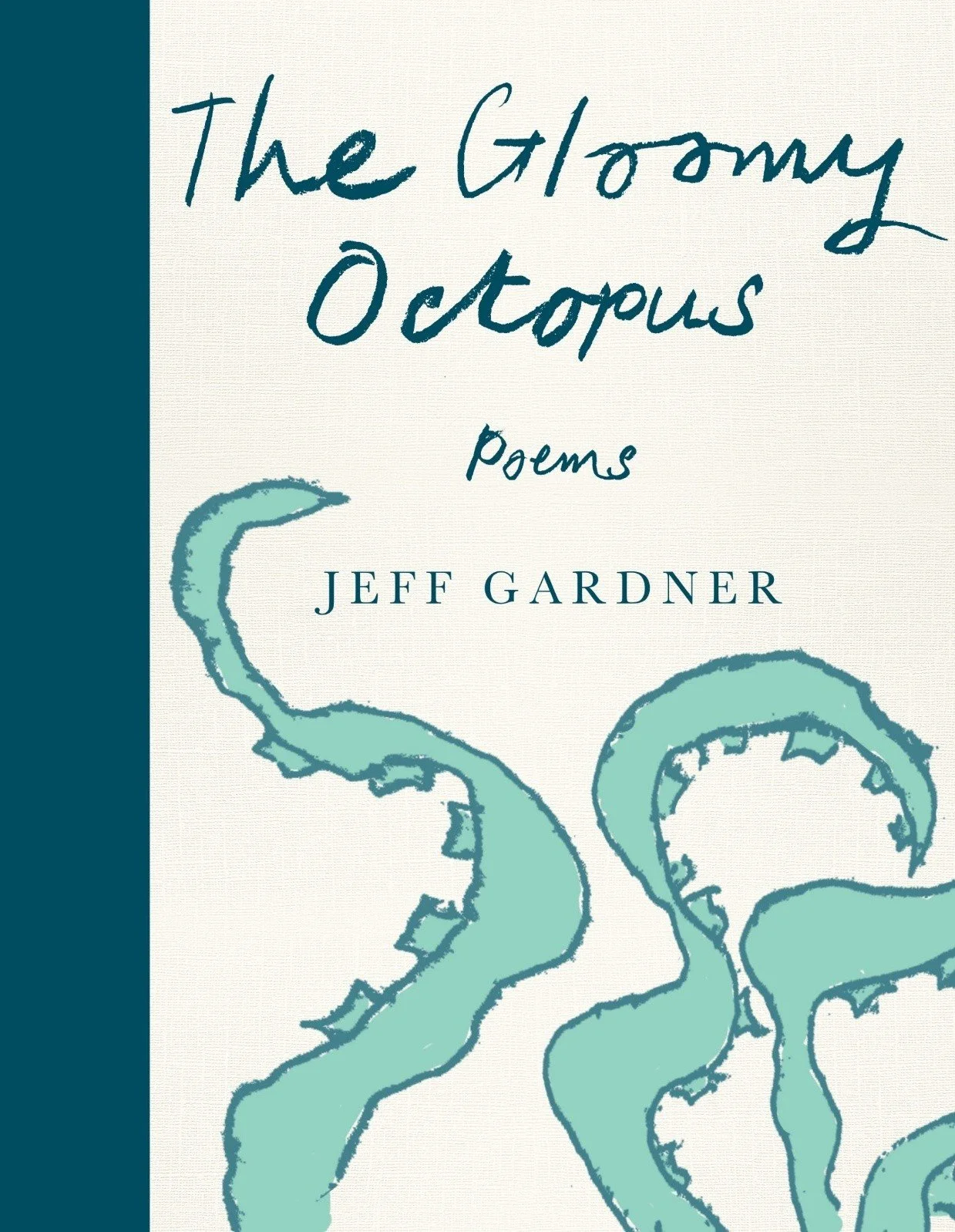 The Gloomy Octopus Poems  (Book)