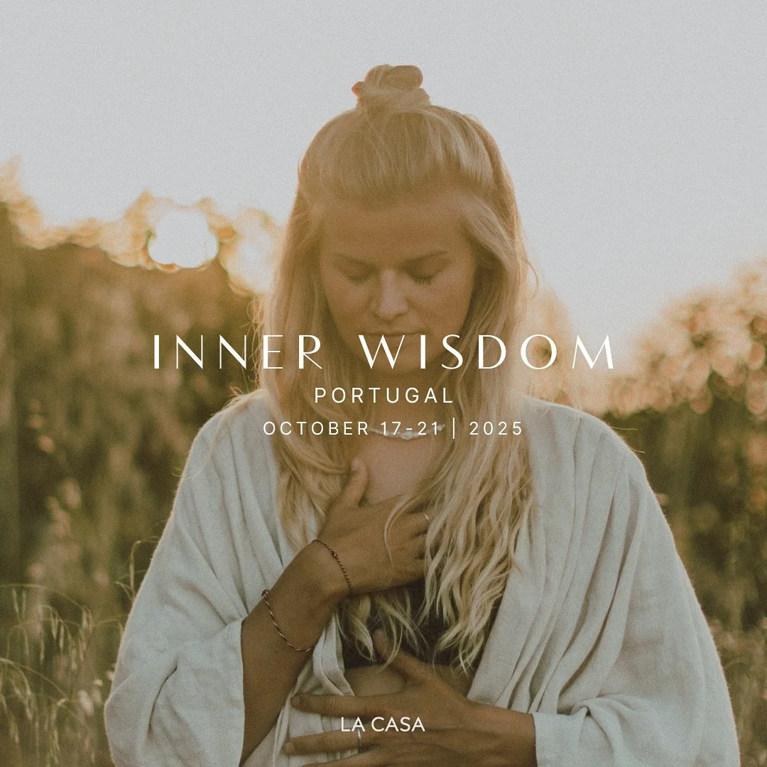 Inner Wisdom Retreat with Lina & La Casa