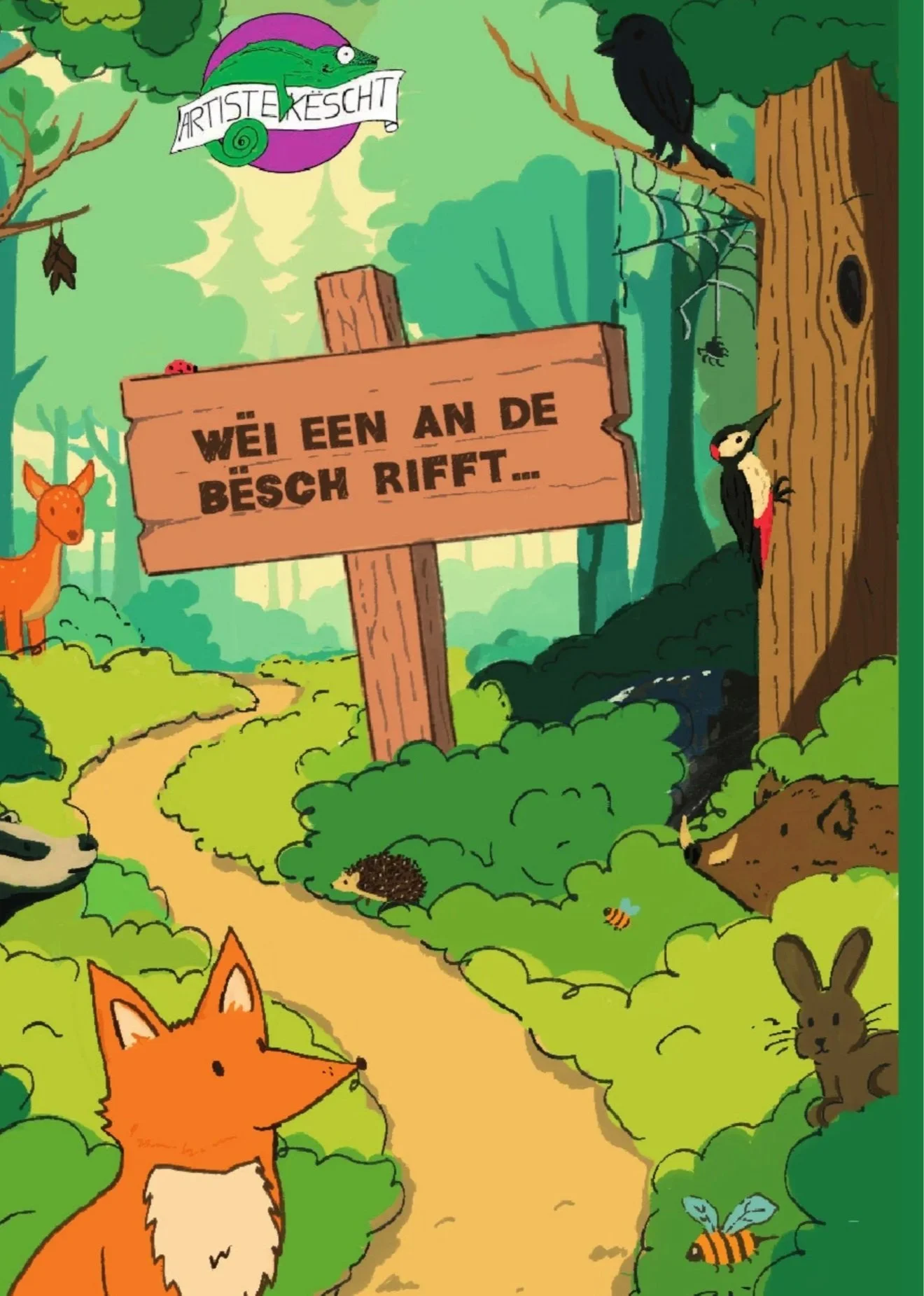 Wéi een an de Bësch erarifft…