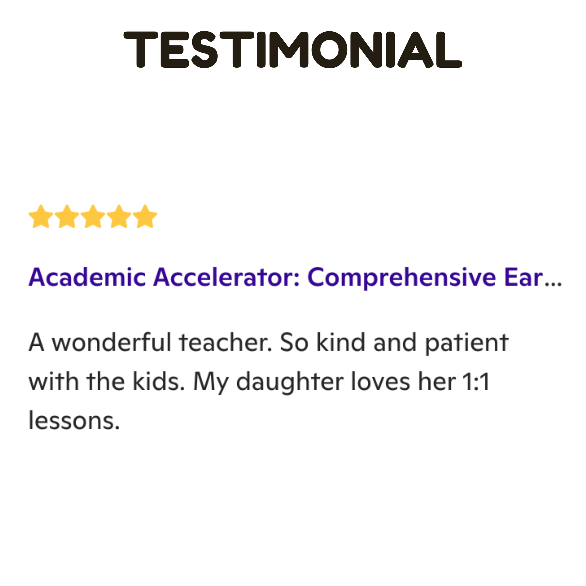 Testimonial heading with five gold stars below; part of a positive feedback quote.