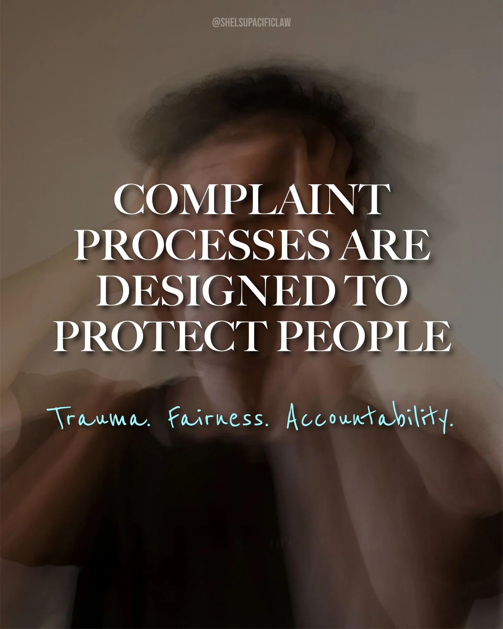 Complaint processes are designed to protect people. When they fail, they fail people because of 
&bull; Lack of trauma-informed processes
&bull; Lack of impartiality
&bull; Lack of timeliness and inaction

These failures impact lives, careers, and tr