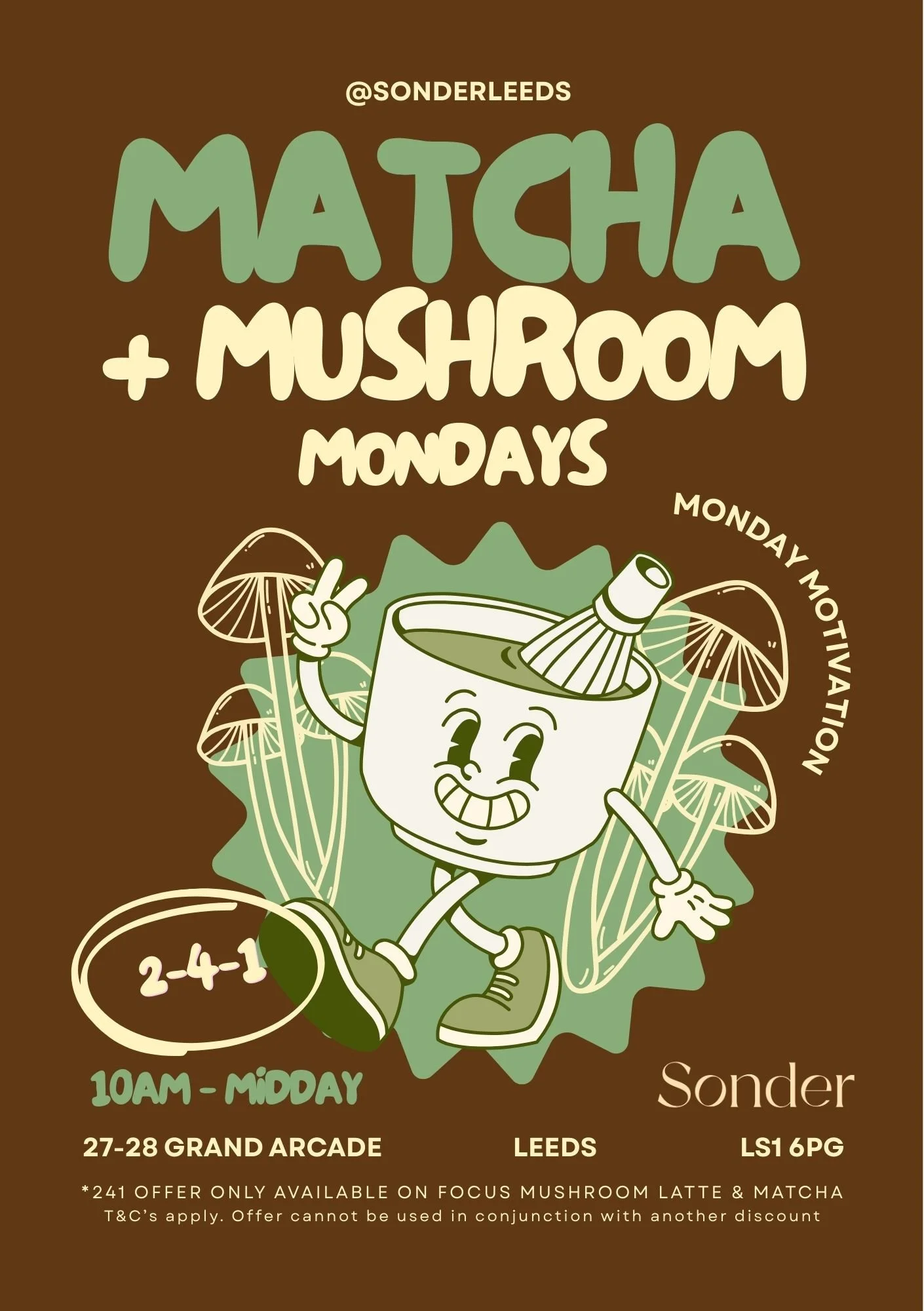 Matcha & Mushroom Mondays at Sonder