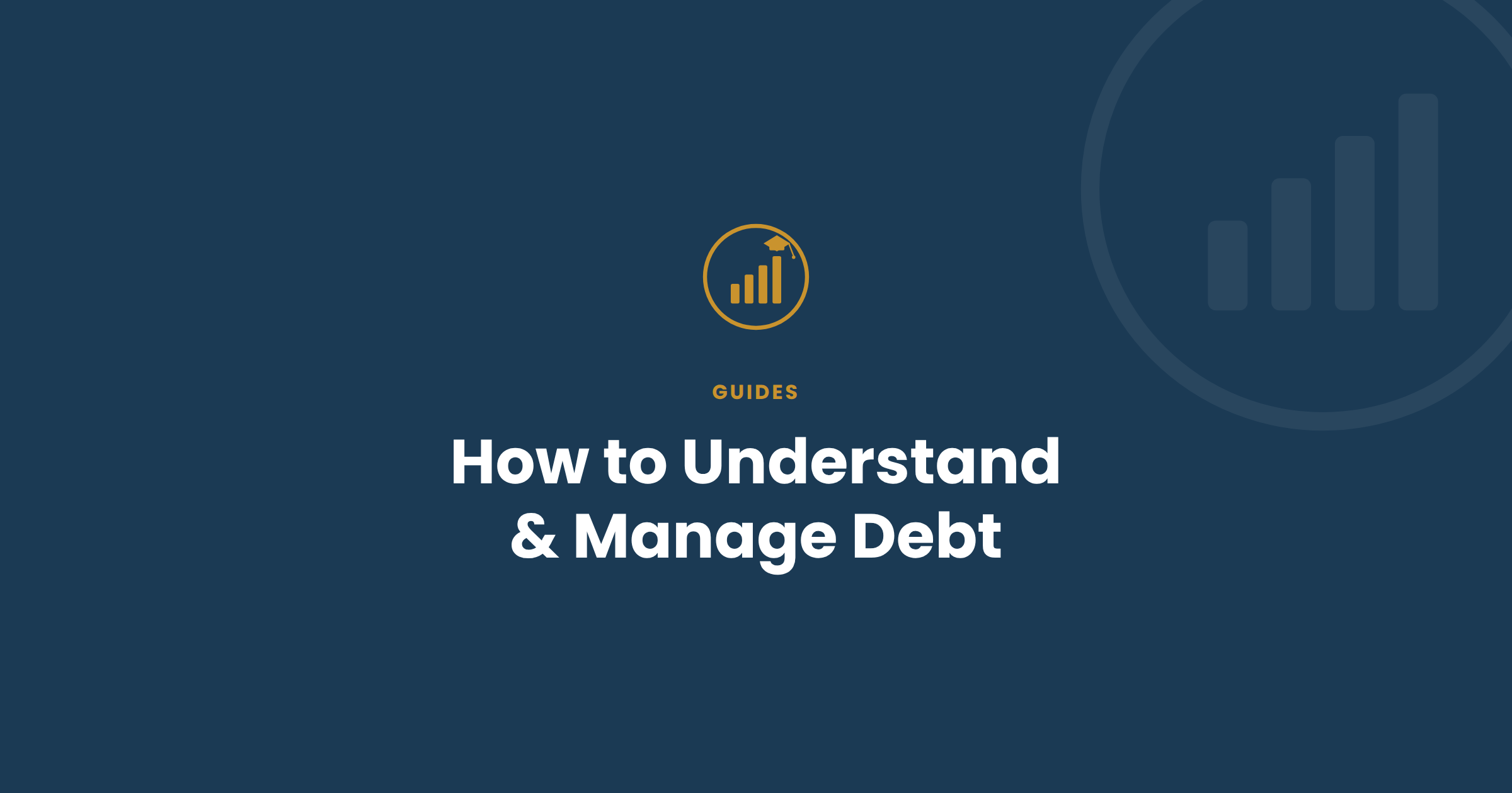 How to Understand and Manage Debt
