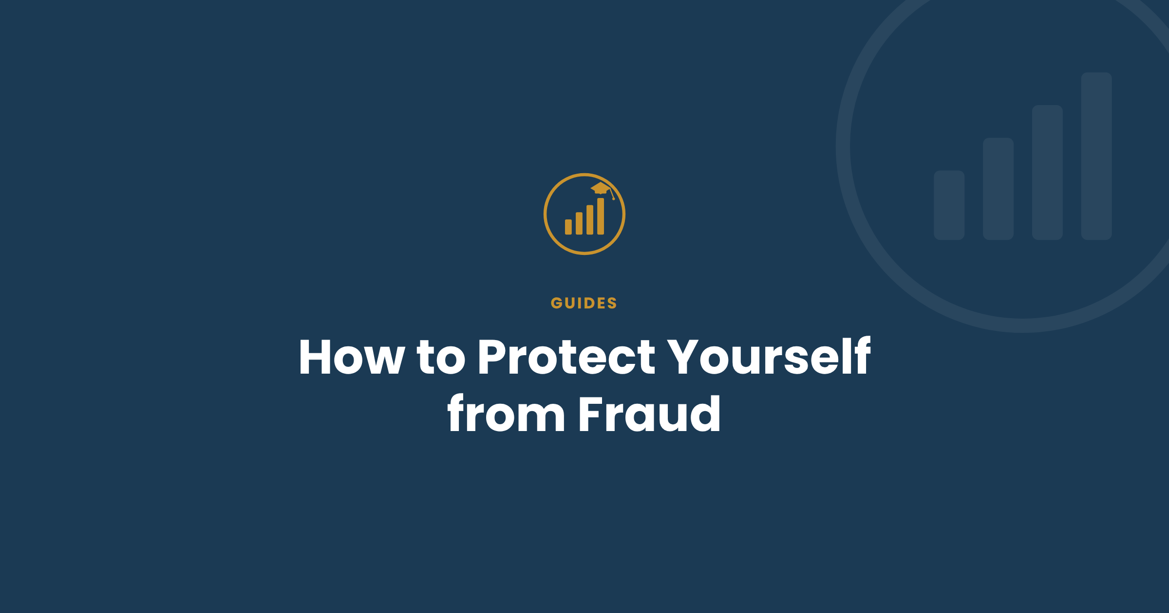 How to Protect Yourself from Fraud