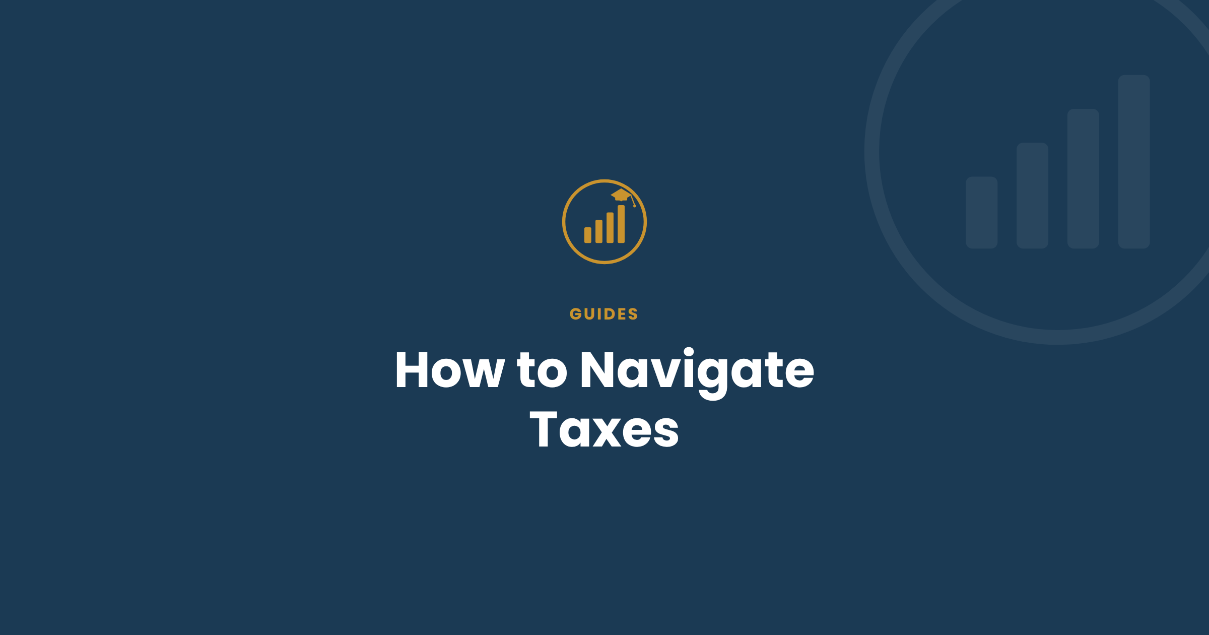 How to Navigate Taxes