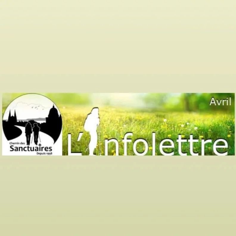 L'infolettre d'avril du Chemin des Sanctuaires est disponible en ligne.
Place &agrave; l'aventure
Quelques places disponibles pour cet &eacute;t&eacute;

Rappel: Coup d'envoi 2024
Guide de marche 2024
20 ans, &ccedil;a se f&ecirc;te!

Pour plus dinfo