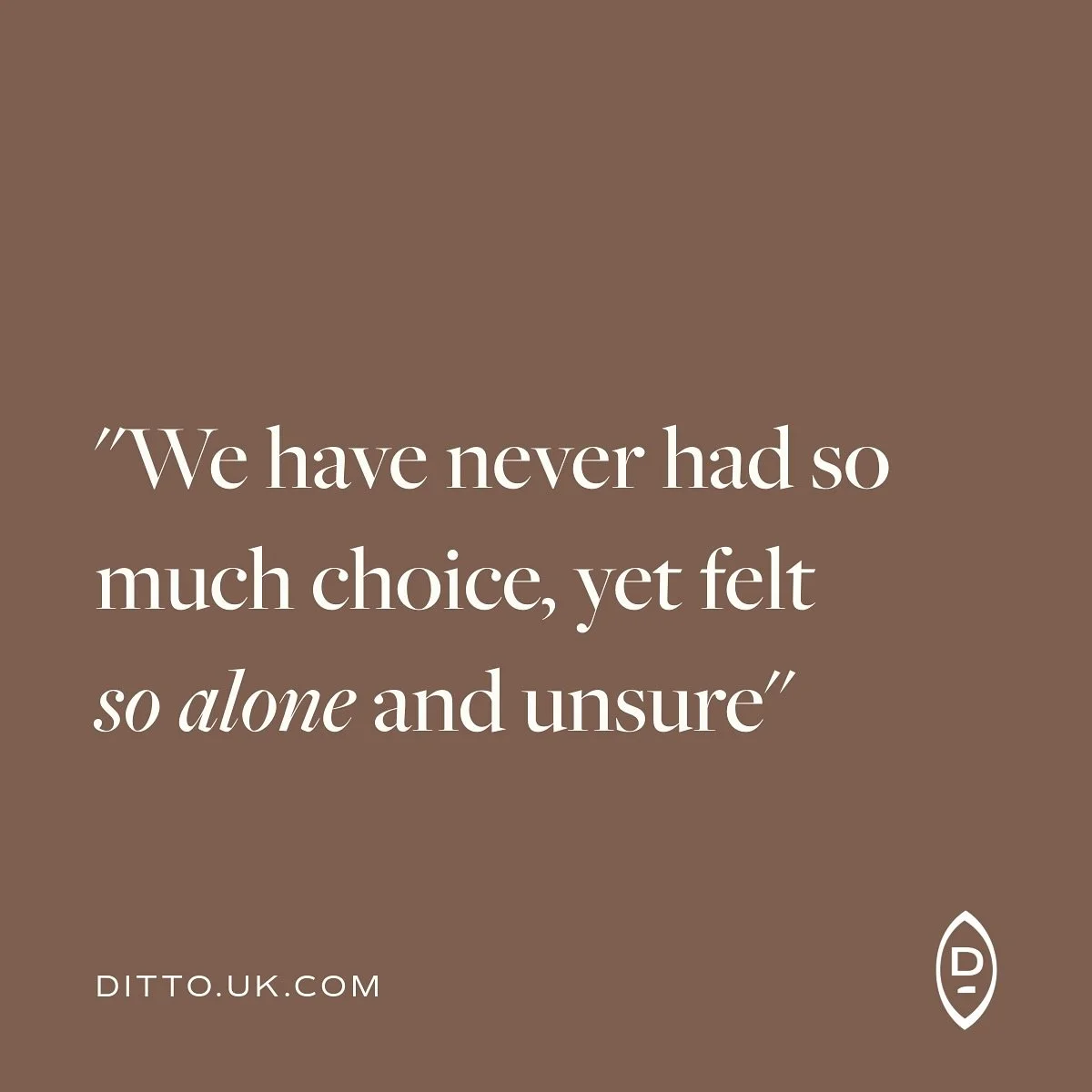 &ldquo;We have never had so much choice, yet felt so alone and unsure&rdquo;

This line from a podcast stopped me in my tracks.

It was a conversation about human relationships and social atrophy, discussing how we are losing basic social skills and 
