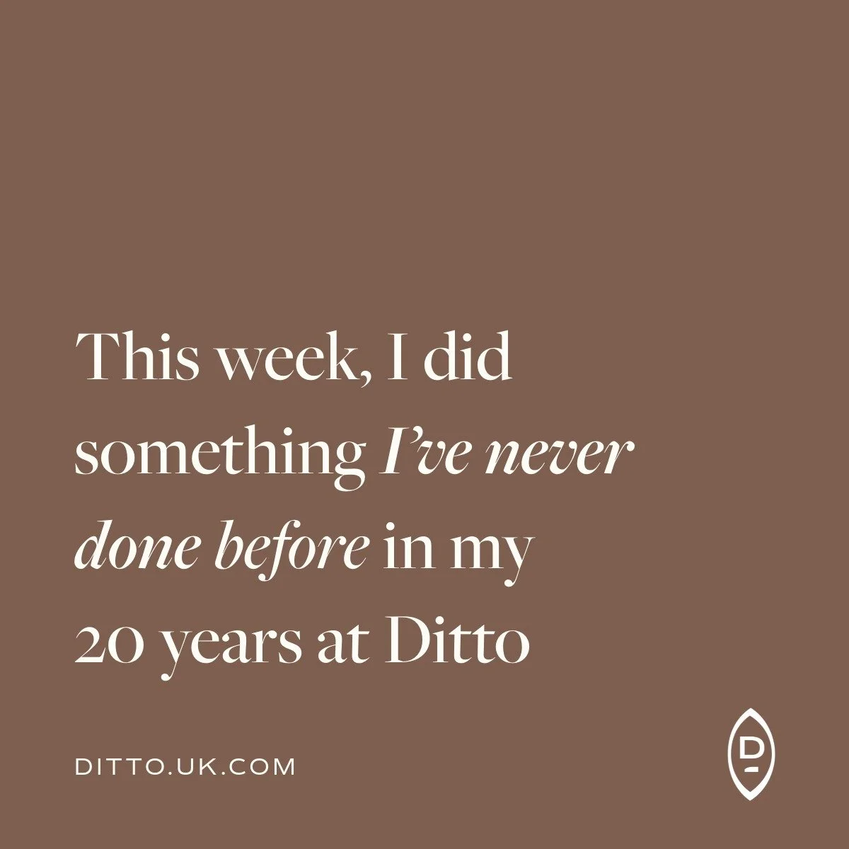 This week, I did something I&rsquo;ve never done before in my 20 years at Ditto

I declined to submit a proposal.
And in my world, this is massive. Perhaps, in the world of running a small business, it is massive.

It can be a challenge enough to cul