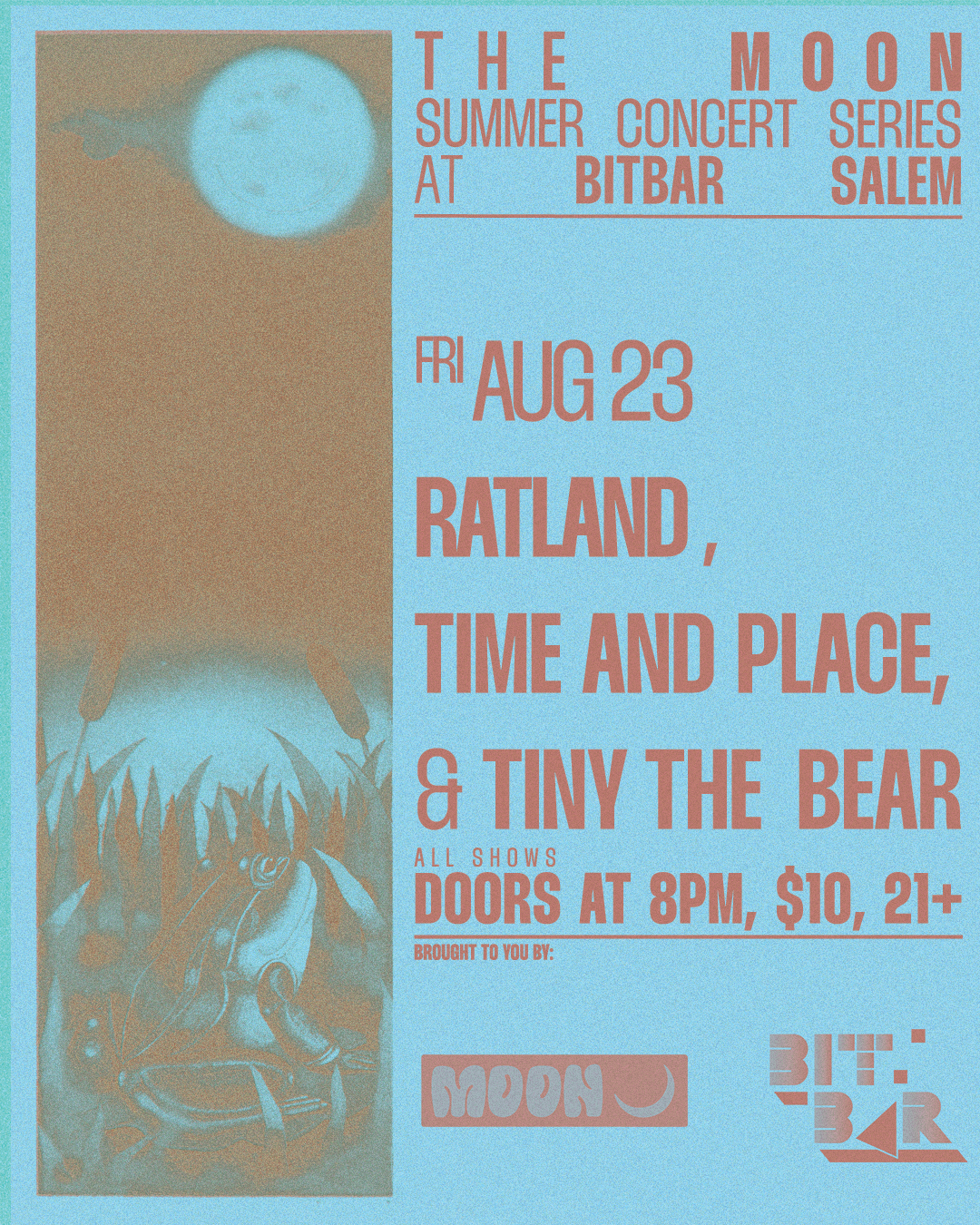 Time And Place, Ratland & Tiny The Bear