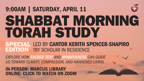 Mindfully Jewish Shabbat Morning Torah Study