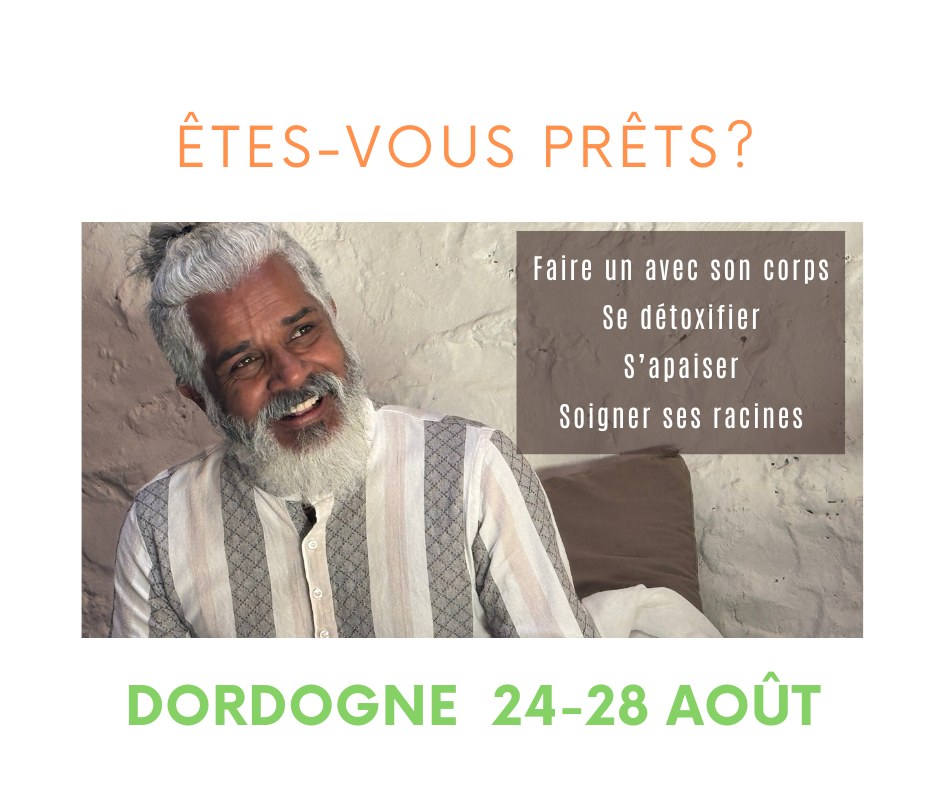 Dordogne - From August 24 to August 28 2026 - 5-Day Workshop "Are You Ready?"