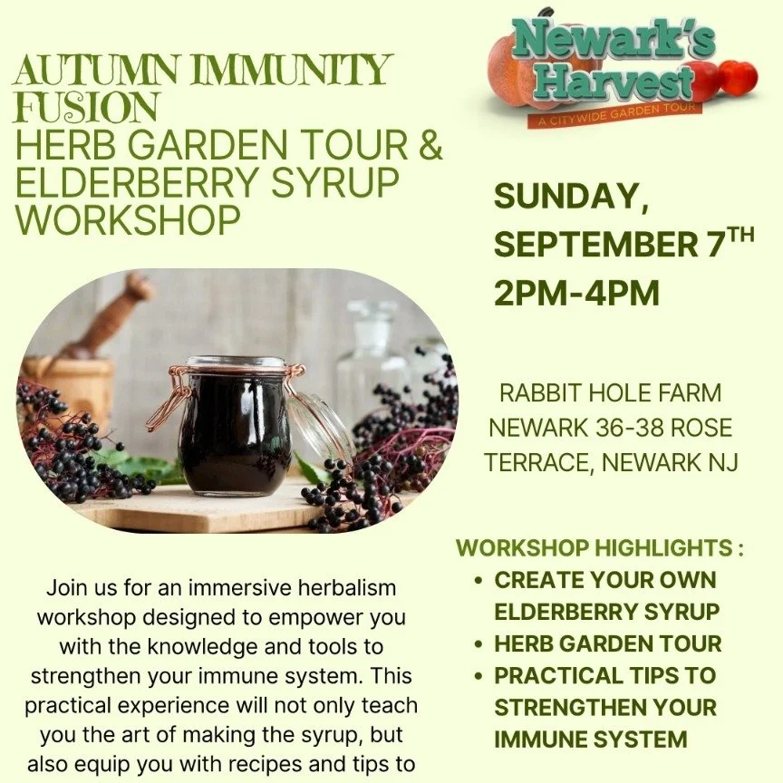 Please check out the events which are a part of the Citywide Garden Tour. More info is available in each flyer. Rabbit Hole Farm Newark will be hosting an elderberry syrup workshop Sunday, September 7th and a body butter workshop Monday, September 8t