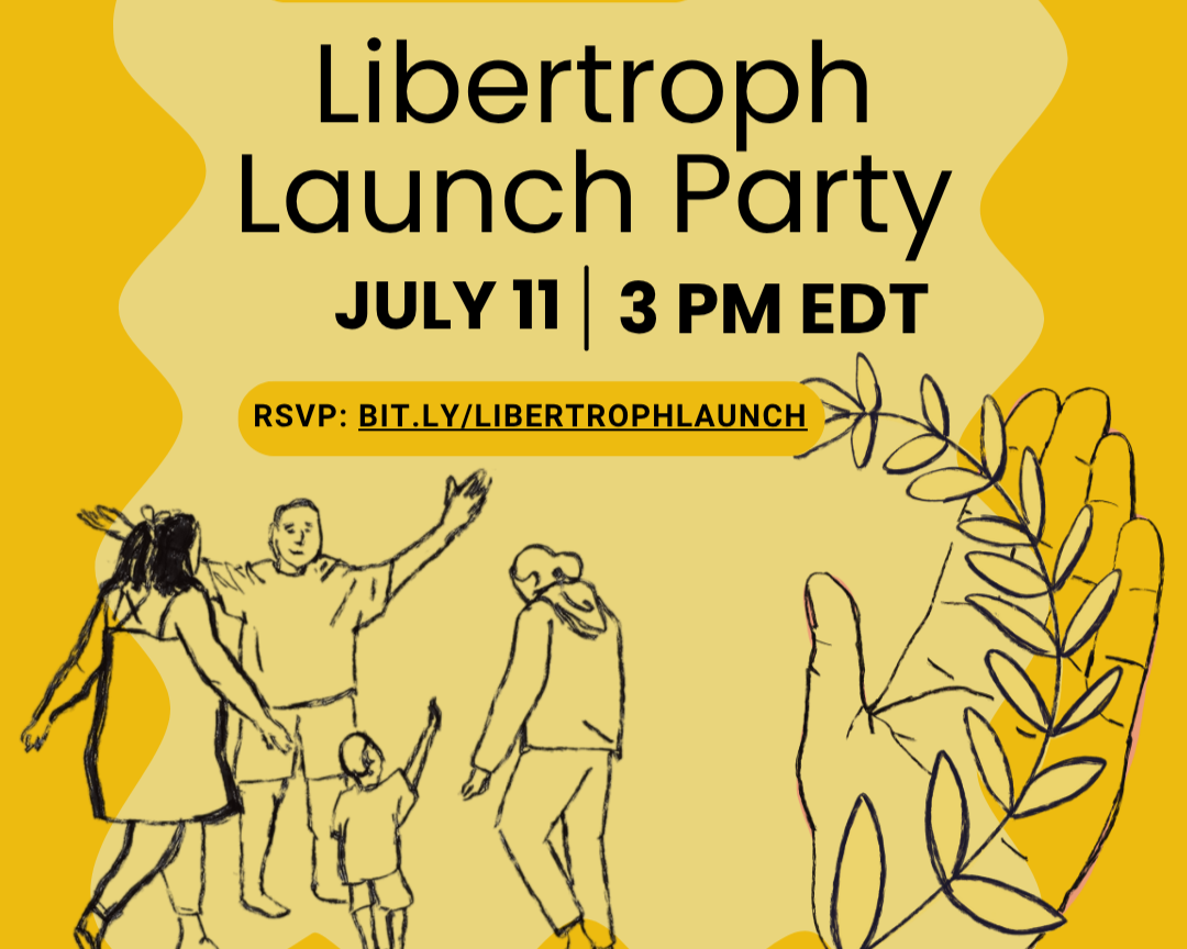 Libertroph Launch Party