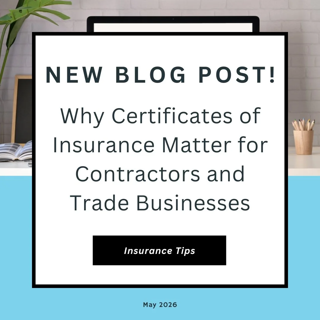 Why Certificates of Insurance Matter for Contractors &amp; Trade Businesses