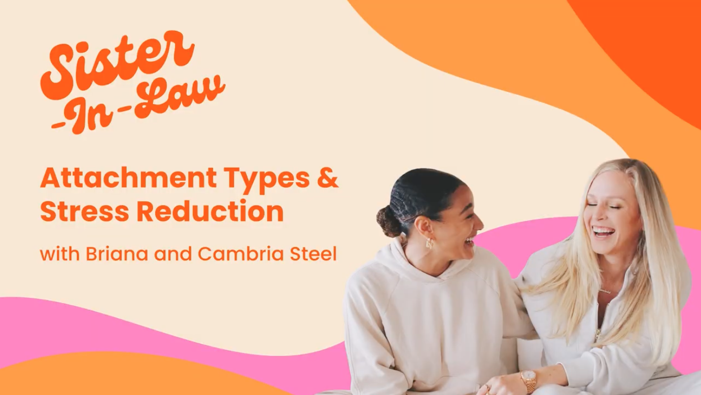 Attachment Types &amp; Stress Reduction