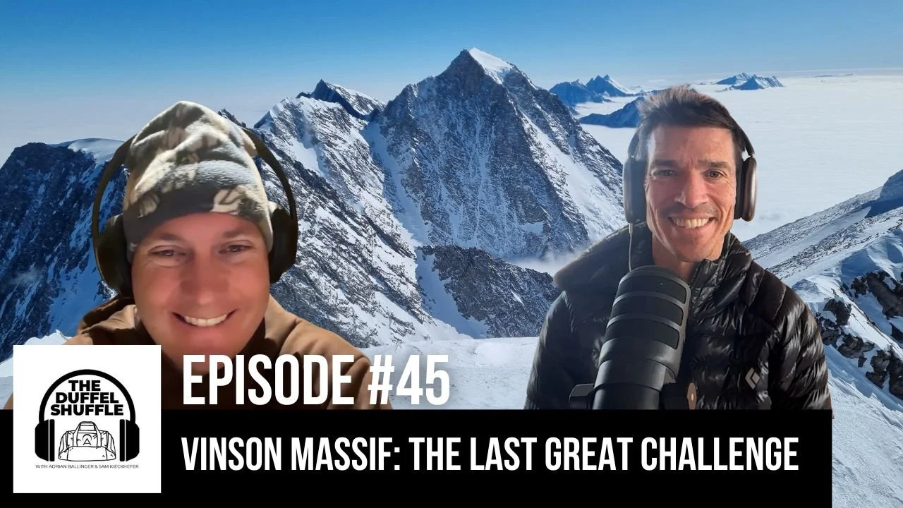 Episode 45: Vinson Massif - The Last Great Challenge