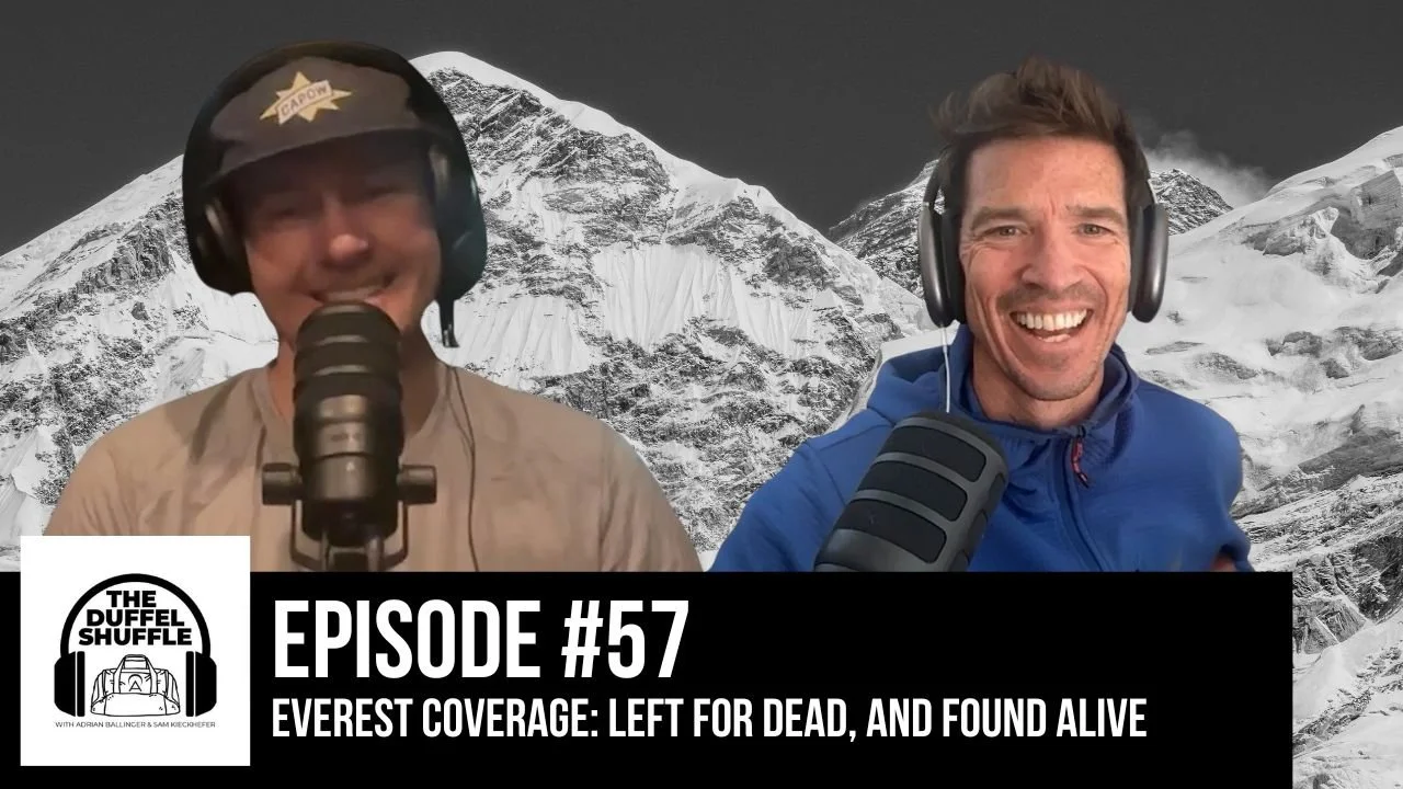 Episode 57, Everest Coverage: Left for Dead, and Found Alive