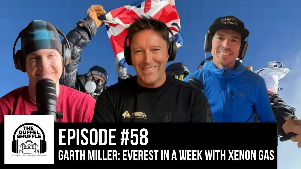 Episode 58: Everest in a Week with Xenon Gas