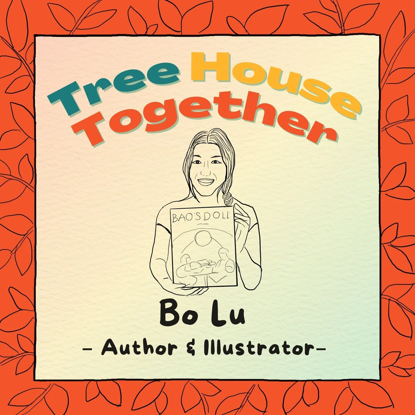 We are so excited for our newest episode, a conversation with Bo Lu, a picture book author AND illustrator!
