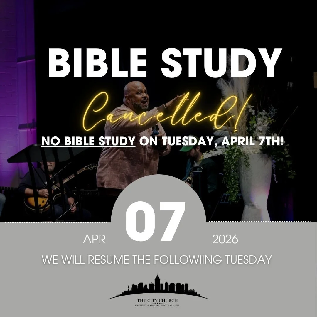 NO BIBLE STUDY ON TUESDAY, APRIL 7TH