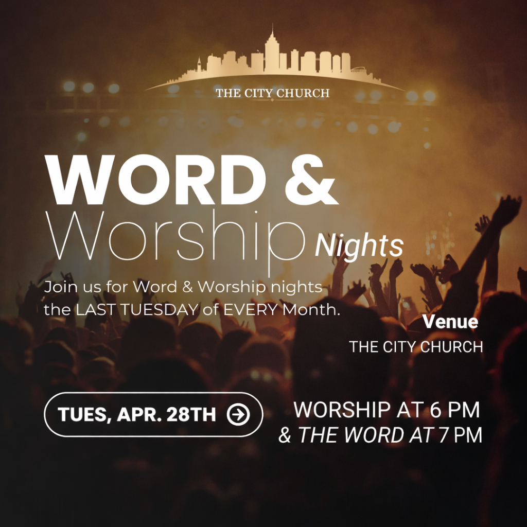 WORD &amp; WORSHIP NIGHTS