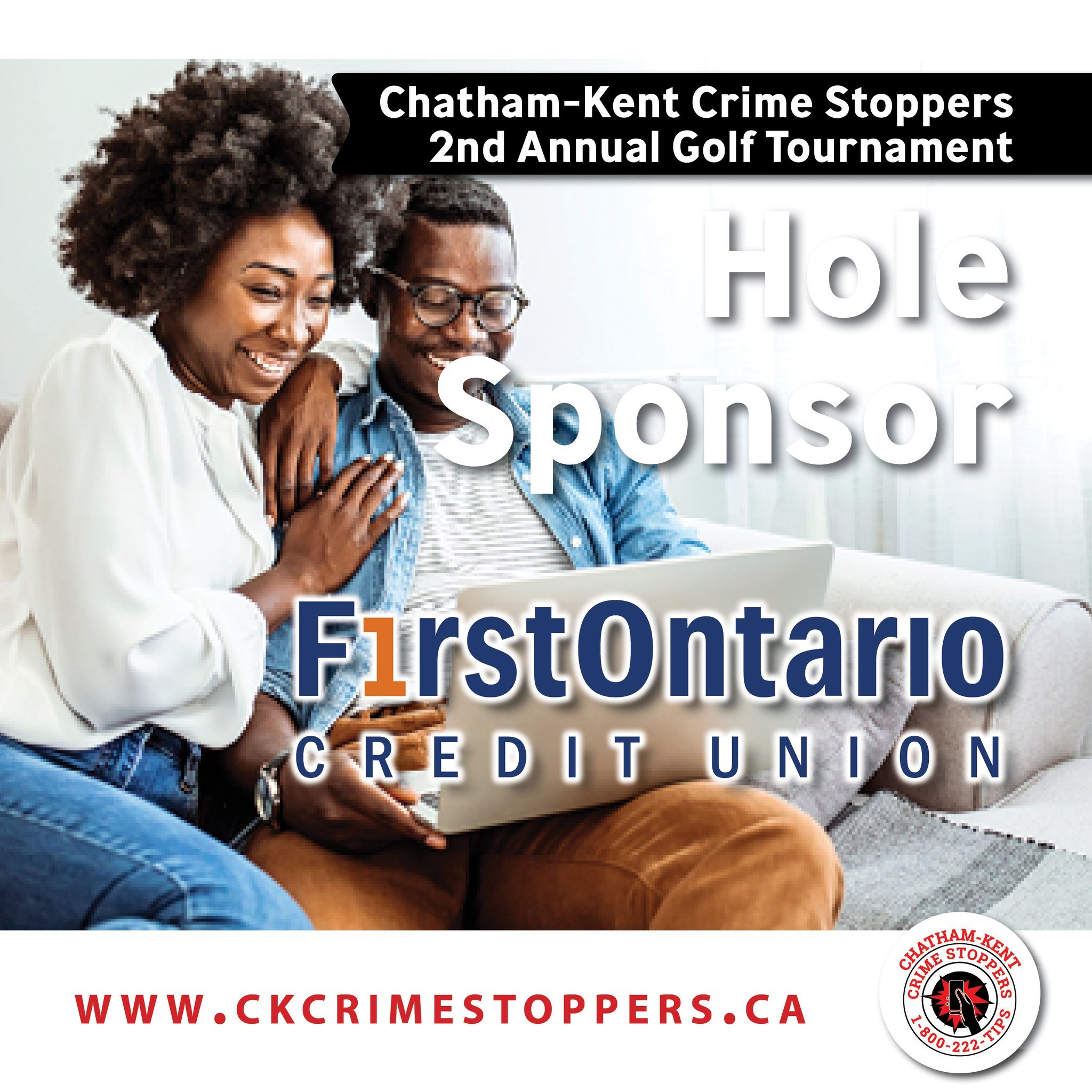 2nd Annual CK Crime Stoppers Golf Tournament Sponsor: FirstOntario Credit Union

From chequing and savings accounts to mortgages, loans, business services and highly qualified investment advice - FirstOntario Credit Union offers you more than just an