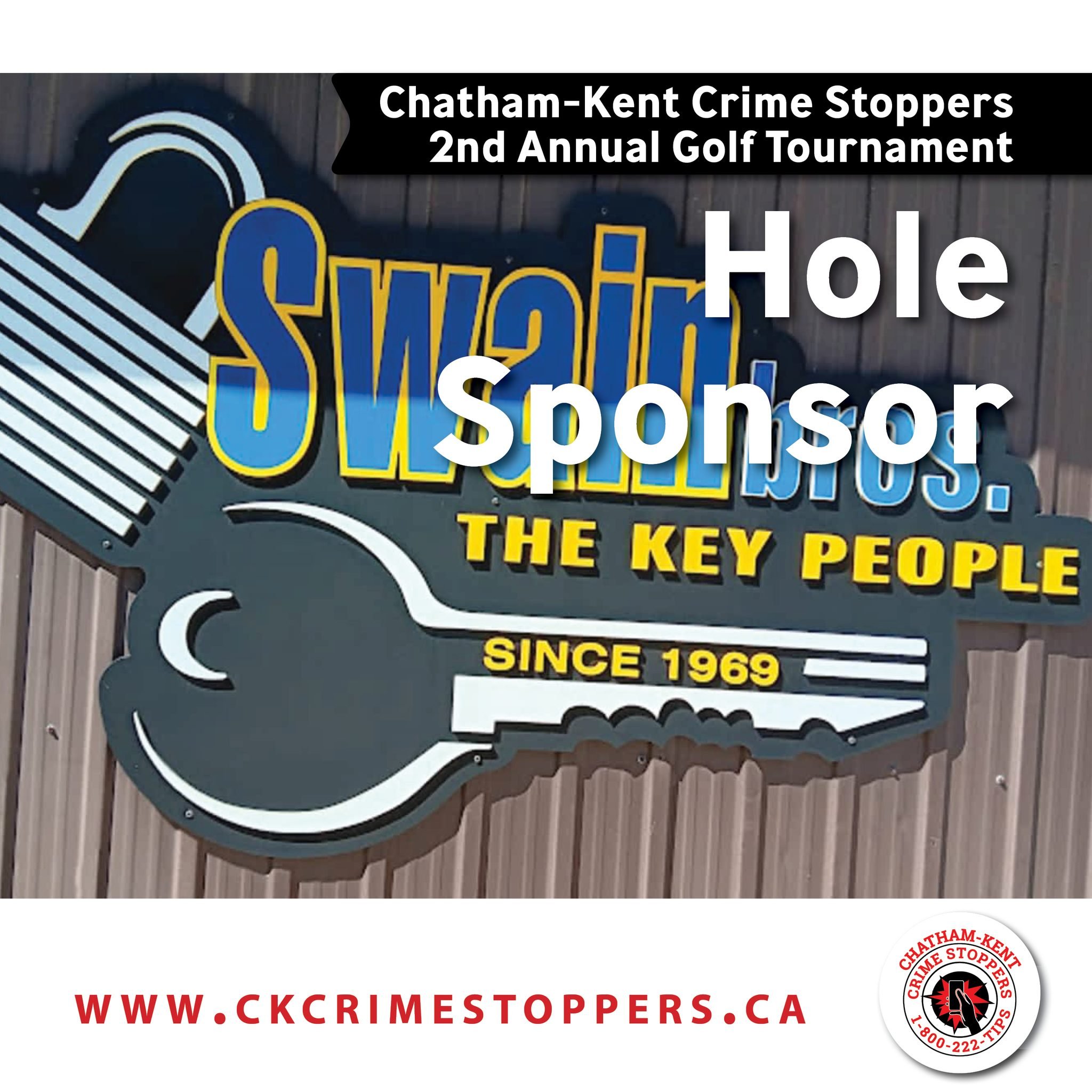 2nd Annual CK Crime Stoppers Golf Tournament Sponsor: Swain Bros 

Providing locksmith services to Chatham-Kent area for over 50 years and 4 generations, They take pride in being &quot;The Key People&quot;.

⛳️Become a sponsor and help the community⛳
