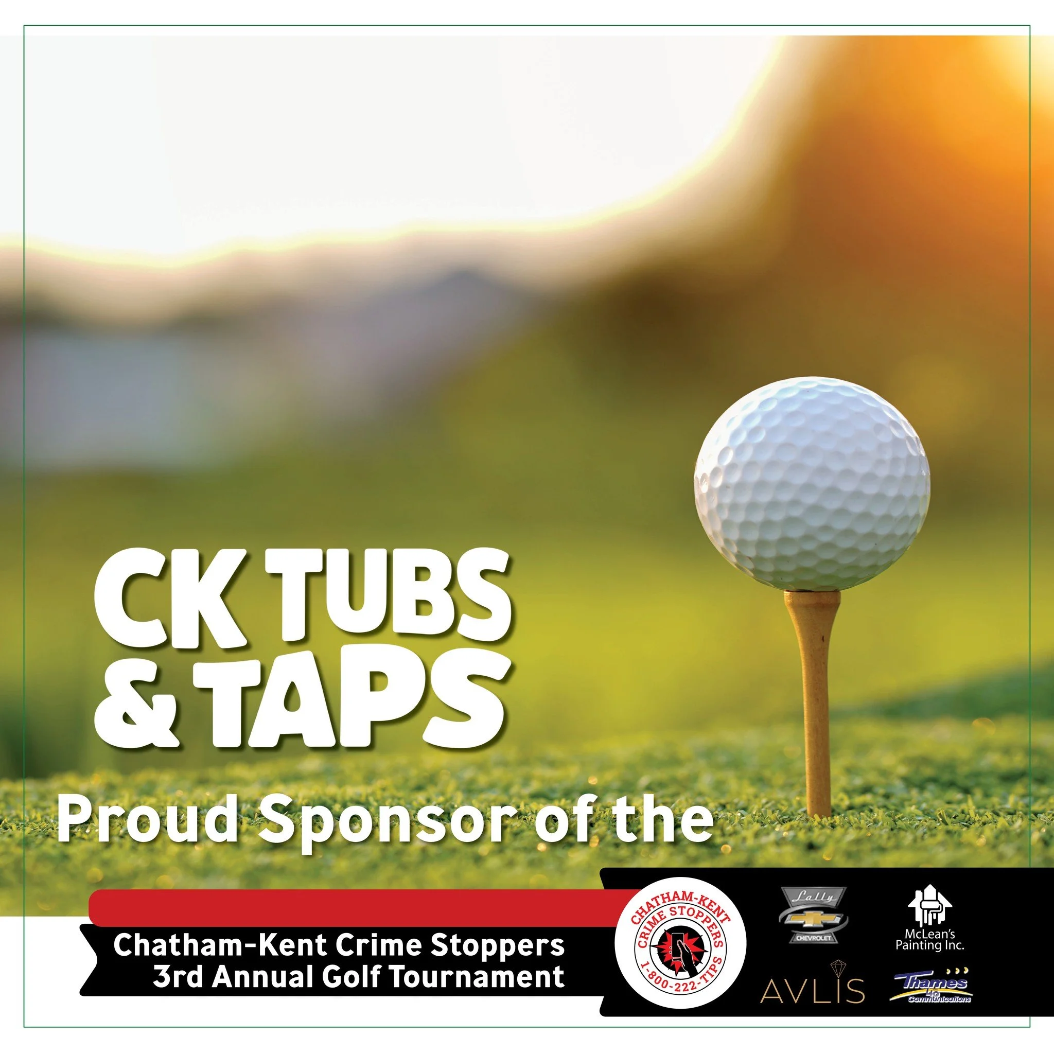 CK Tubs and Taps is a hole sponsor for the 2026 Chatham-Kent Crime Stoppers Golf Tournament! We really appreciate their support. Learn more about them and all of our amazing sponsors: https://www.ckcrimestoppers.ca/2026-golf-tournament-sponsors

Even