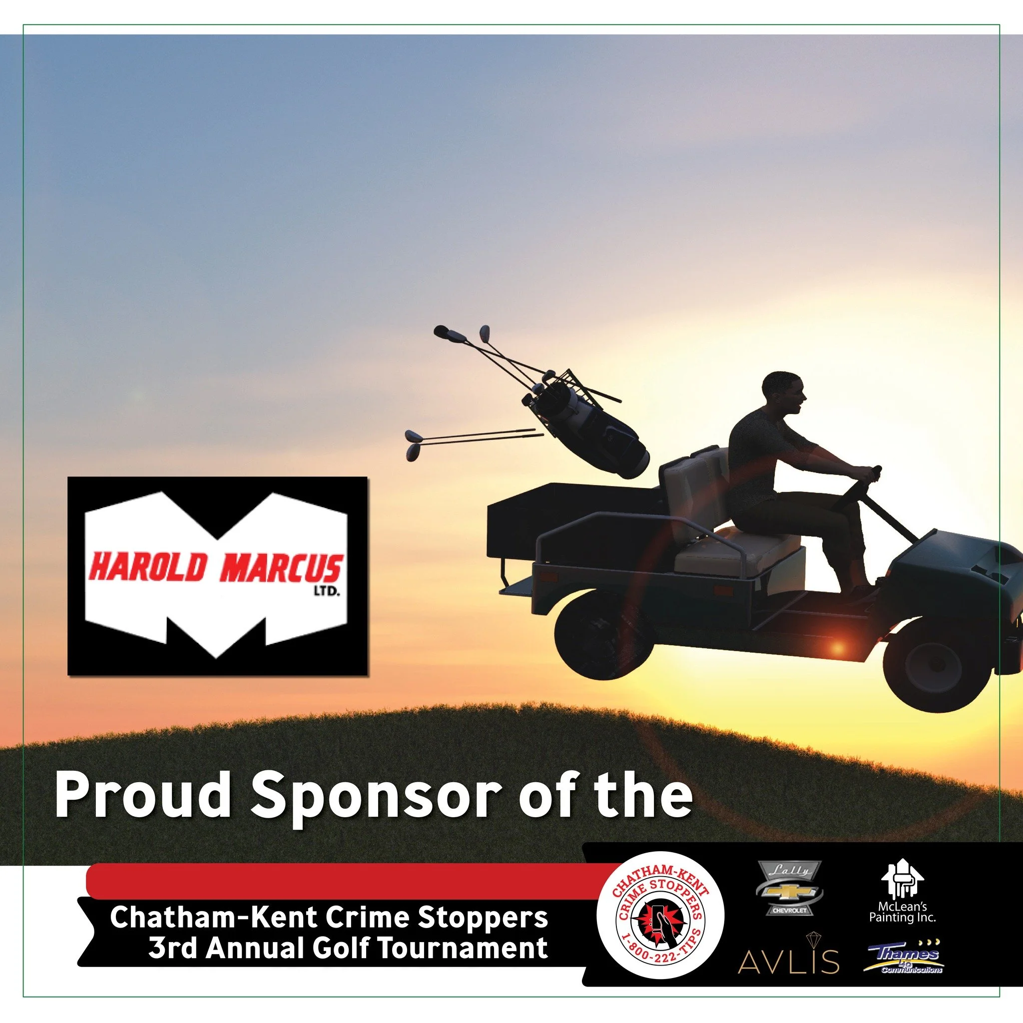 Harold Marcus is a hole sponsor for the 2026 Chatham-Kent Crime Stoppers Golf Tournament! We really appreciate their support. Learn more about them and all of our amazing sponsors: https://www.ckcrimestoppers.ca/2026-golf-tournament-sponsors

Event D