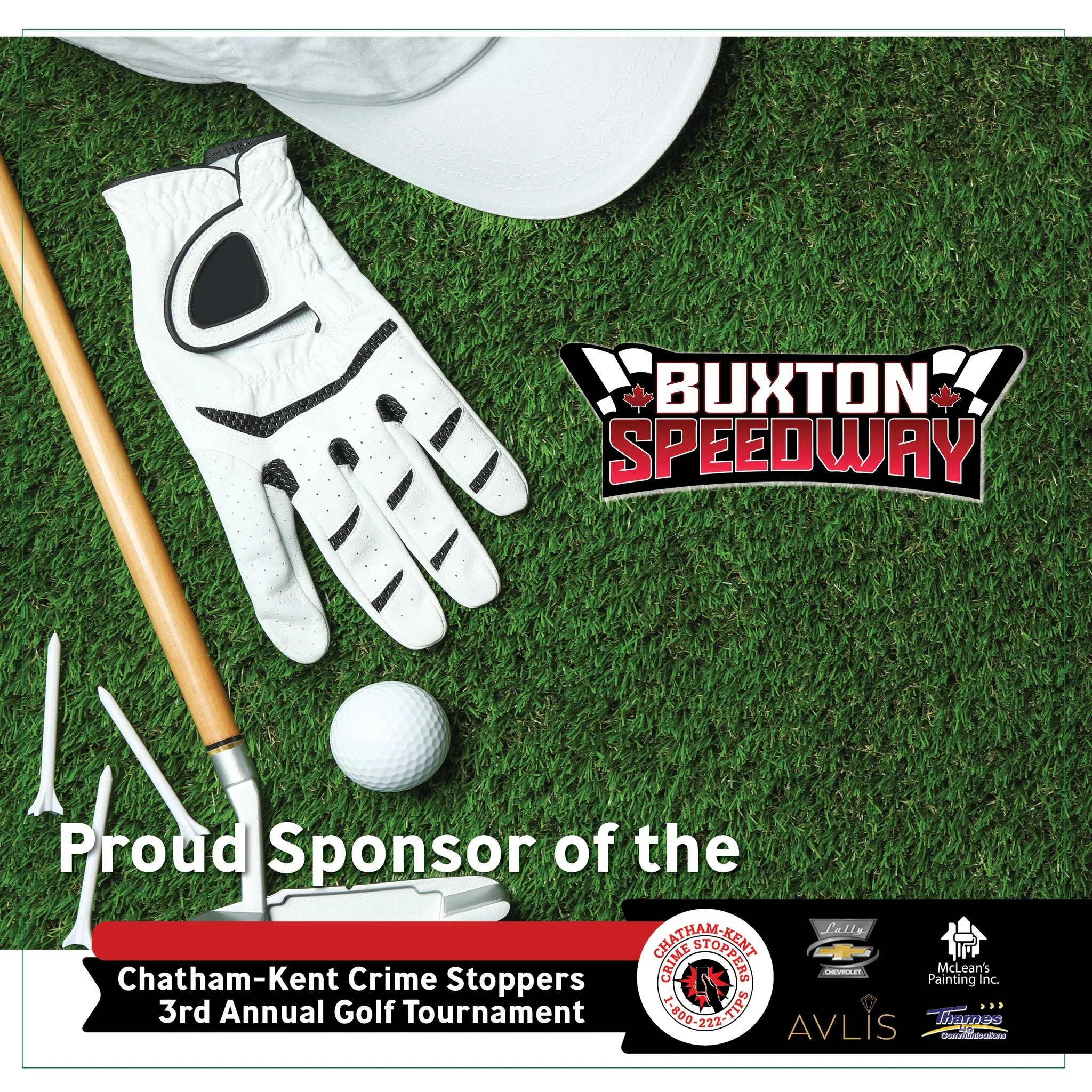 Buxton Speedway is a hole sponsor for the 2026 Chatham-Kent Crime Stoppers Golf Tournament! We really appreciate their support. Learn more about them and all of our amazing sponsors: https://www.ckcrimestoppers.ca/2026-golf-tournament-sponsors

Event