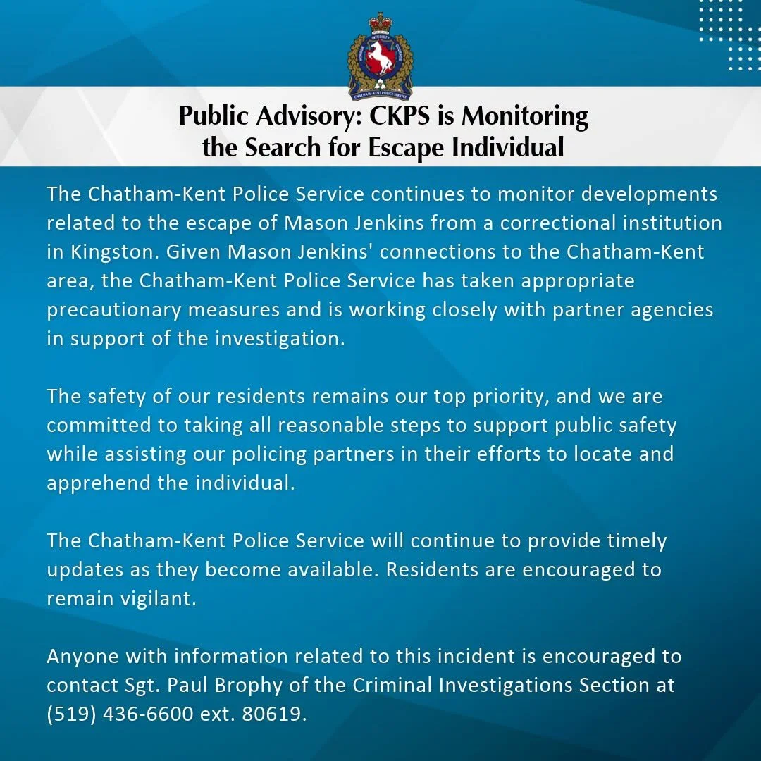 🍁NOTE: If you have information about the following individual that you want to report anonymously, you can do so on our website: https://www.ckcrimestoppers.ca/

Public Advisory: CKPS is Monitoring the Search for Escape Individual 

The Chatham-Kent