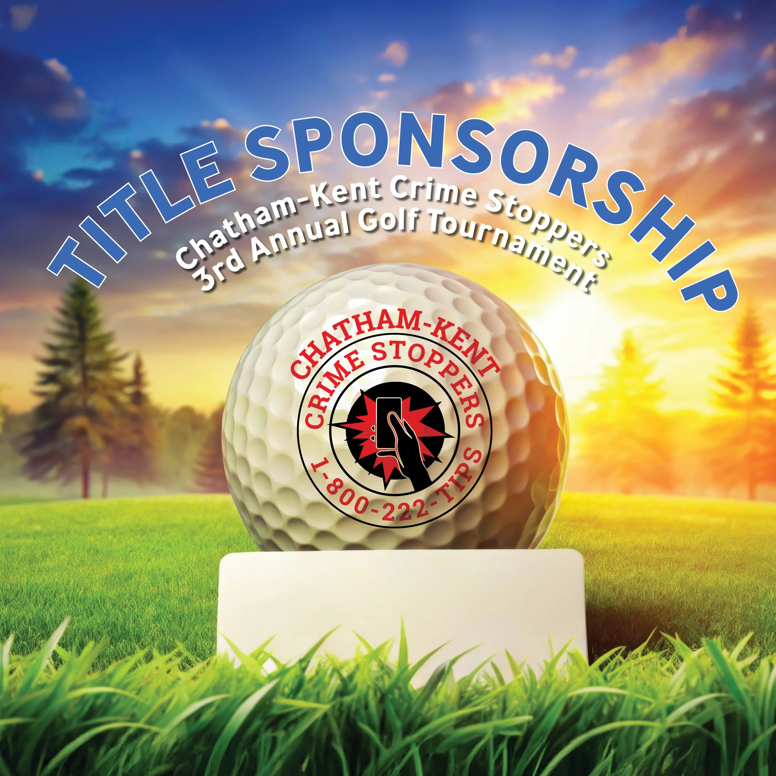 2026 Chatham-Kent Crime Stoppers Golf Tournament: Title Event Sponsor