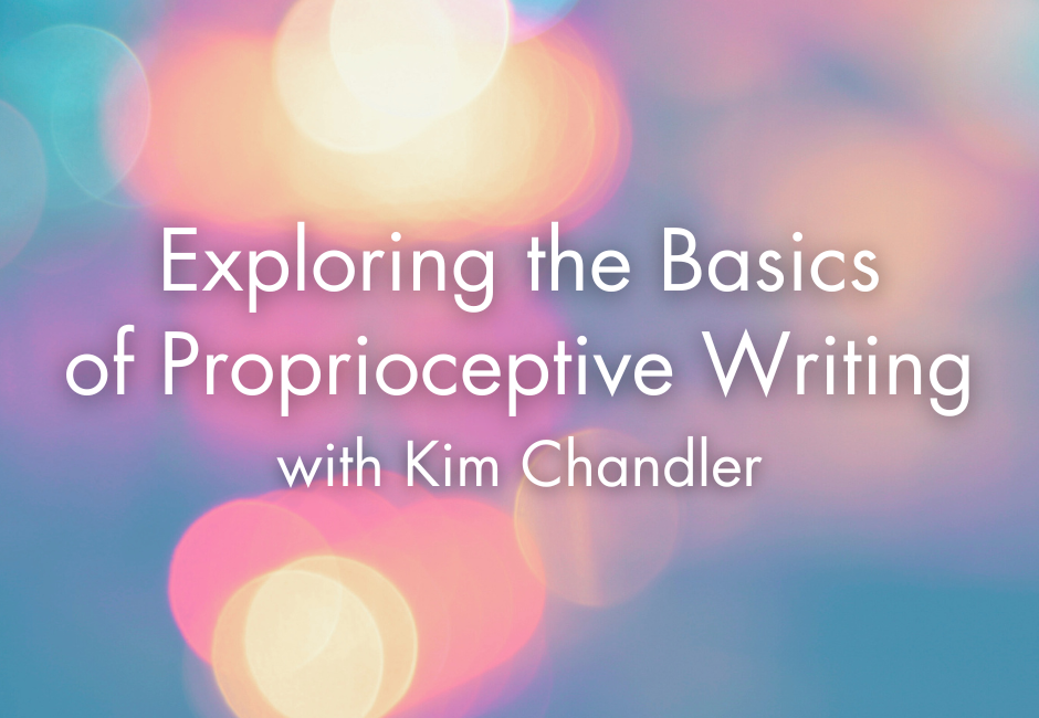 Exploring the Basics of Proprioceptive Writing