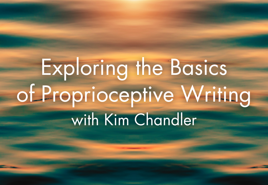 Exploring the Basics of Proprioceptive Writing 