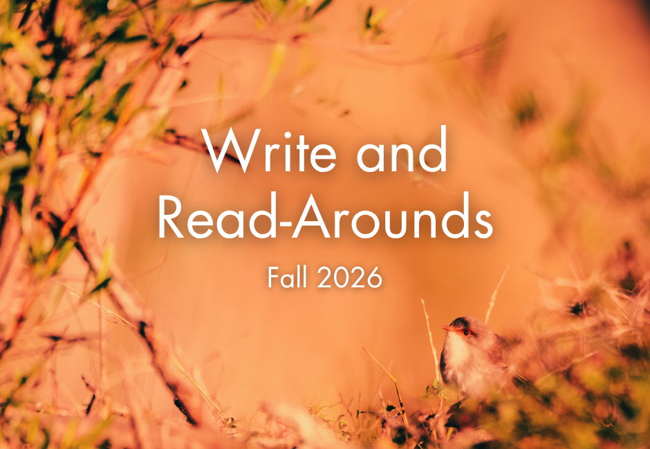 Write and Read-Arounds (Sept. 10 - Dec. 5) 