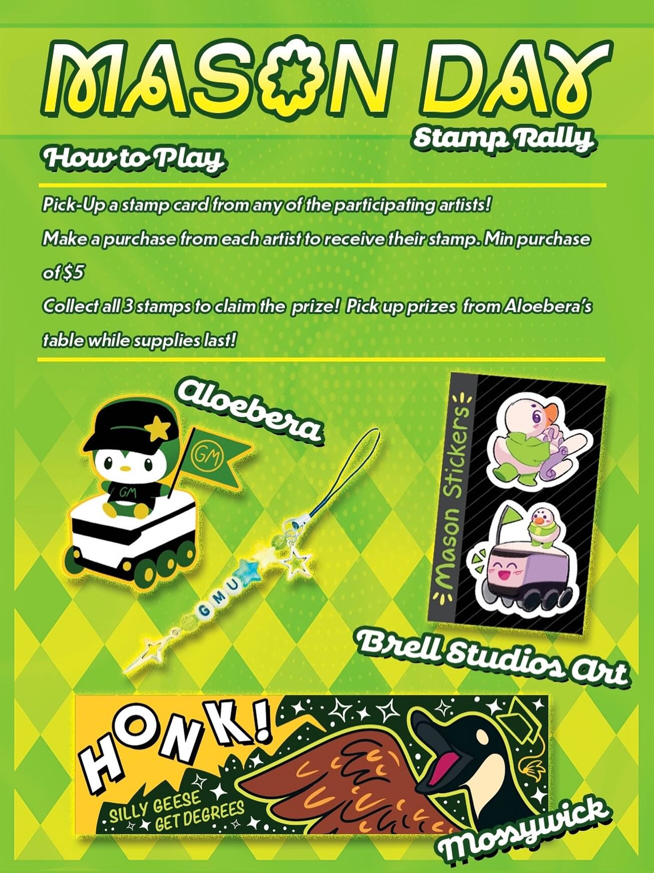✨Coming to Mason Day TOMORROW!! ✨ A MASON DAY STAMP RALLY!

📍Make sure to stop by artist alley (located in ZONE 1) anytime between 3:00 PM - 7:00 PM to participate! Collect a card, visit each artist to collect all 3 stamps, and return to receive you