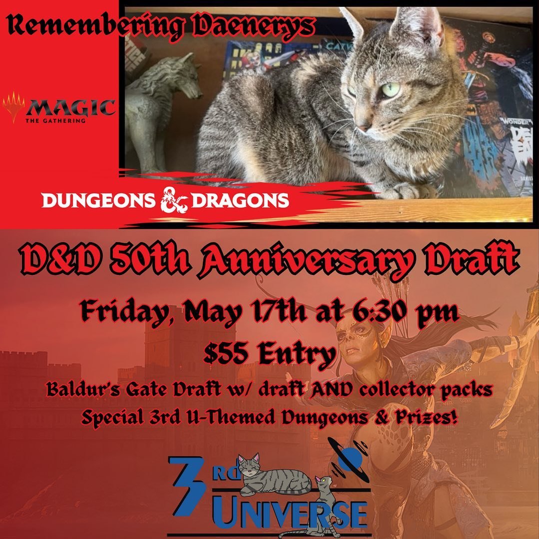 We&rsquo;re giving one final send off to our lovely Daenerys with a fun Baldur&rsquo;s Gate draft ❤️ This draft incorporates both draft and collector packs for an exceptional experience. We&rsquo;ll also be providing special 3rd U-themed dungeons in 