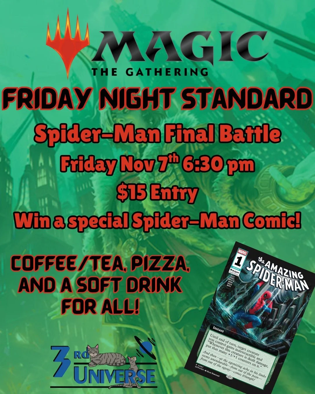 Win a super cool exclusive Amazing Spider-Man #1 comic at our MTG: Spider-Man Final Battle standard event this Friday at 6:30 pm!